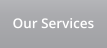 Our Services
