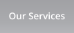 Our Services